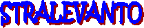STRALEVANTO